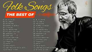 Beautiful Folk Songs - The Best Collection Of Country & Folk Songs - Folk music