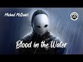 Blood in the Water - Michael McQuaid