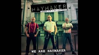 Haymaker - We Are Haymaker (Full EP 2017)