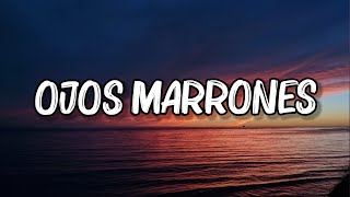 Lasso - Ojos Marrones (Letra_Lyrics)