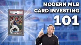 Modern Baseball Card Investing 101