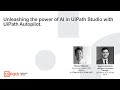 Unleashing the power of AI in UiPath Studio with UiPath Autopilot.