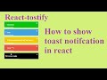 How to use React Toastify | React Toast Notification