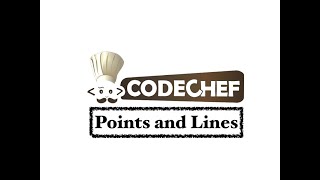 Points and Lines - Problem | Code Chef || Daily Coding Problem || Java Code ||