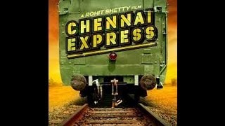 Chennai Express Song Mashup - 2013