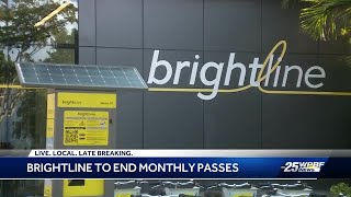 Brightline passengers face commuting challenges as monthly passes are discontinued come June