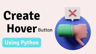 How to Create Button Hover Effect in Tkinter Python