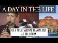 A Day in the Life of a Professional Clarinetist at the Opera