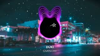 DUKI - GIVENCHY | Audio 8D