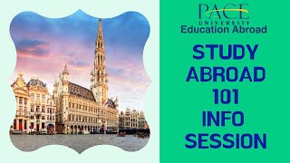 Abroad 101: Intro to Study Abroad Info Session at Pace University