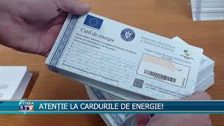 ATENȚIE LA CARDURILE DE ENERGIE!