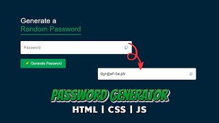 How to Create a Password Generator Using HTML, CSS & JavaScript 🔐 #passwordgenerator