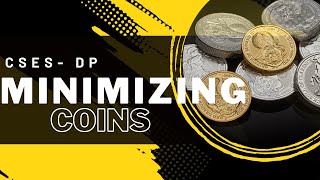 MINIMIZING COINS | CSES | DYNAMIC PROGRAMMING | OPTIMIZED | CODEFORCES