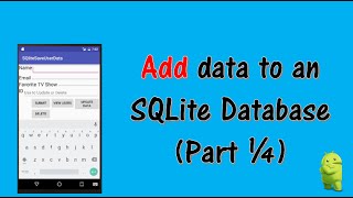 SQLite Android Studio Tutorial Storing User Data (part 1/4)