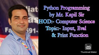 Lec- 3 Input, eval & print function
