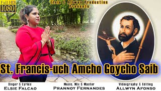 New Konkani Political Song 2022 St Francis-uch Amcho Goycho Saib 🙏🙏🙏