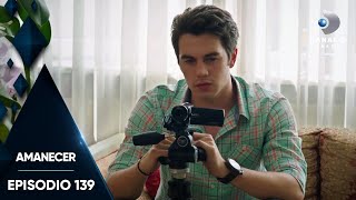 Amanecer Ep. 139 | Episodio Completo | Kanal D Drama