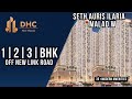 Seth Auris Ilaria Malad West Mumbai | 1| 2 & 3 BHK Sample Flat Tour | Malad New Launch Projects