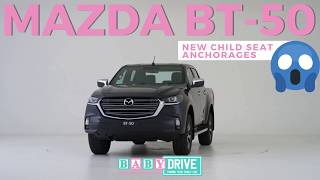 SHOCKER: 2021 Mazda BT-50 child seat anchorages revealed