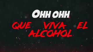 QUE VIVA EL ALCOHOL | SUPERIOR (Oficial Visualizer)