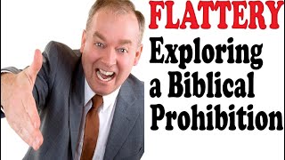 FLATTERY: Exploring a Biblical Prohibition – with Rabbi Michael Skobac – Jews for Judaism