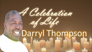 Celebration of Life Services  for Darryl Thompson l 1.24.2025 l Northside SDA l