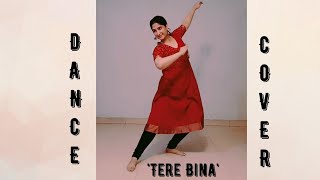 'Tere bina'| Dance cover | Guru | A.R Rahman | Aishwarya Rai