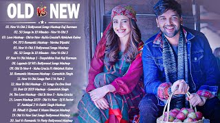 Old Vs New Bollywood Mashup Songs 2020 | New Hindi Song Mashup 2020 \ 90's Hindi Mashup_INDIAN SONGS