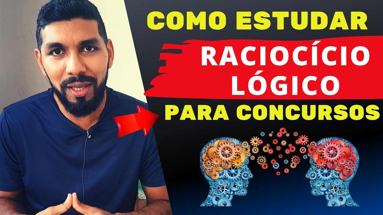 Como Estudar RACIOCÍNIO LÓGICO Para Concursos Públicos. Veja Essas ...