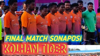 Sonaposi Final match 2022  Kolhan 🐯Tiger v/s Singhbhum Sher || at - Sonaposi Chaibasa#somra#sonaposi