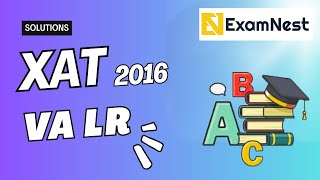 XAT 2016 Solutions | VALR | Previous Year Paper | Original Questions | MBA | XAT VALR