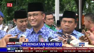 Pesan Anies Baswedan di Peringatan Hari ibu