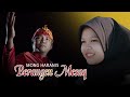 Berangen Mesaq - Mong Haranis (Official Video Clip)