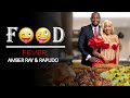 Food Fever : Amberay & Rapudo Dine with Oga Obinna