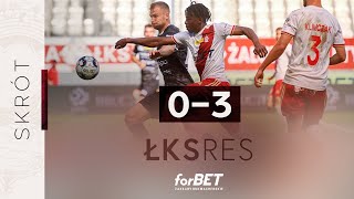 ŁKS Łódź - Resovia 0:3 | SKRÓT MECZU