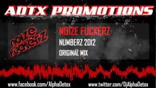 Noize Fuckerz - Numberz 2012 (Hardstyle)