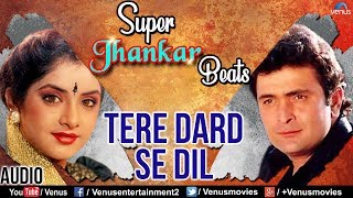 Tere Dard Se Dil | Deewana | Rishi Kapoor & Divya Bharti | Ishtar Music