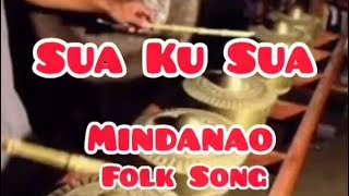 Music of Mindanao | Sua Ku Sua | Tausug Folk Song | Learning Time