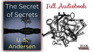 THE SECRET OF THE SECRETS - Full Audiobook by Uell . S. Andersen