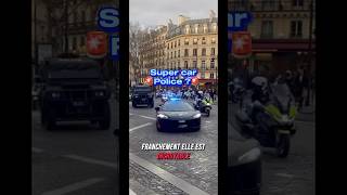 Super car de police ? Ce serait quand même incroyable que la police française