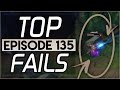 League of Legends Top Fails | Episode 135