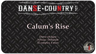 Calums Rise - Danse en ligne - Niveau Débutant