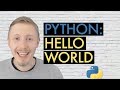 PYTHON CLASSIC HELLO WORLD (Beginner's Guide to Python Lesson 2)