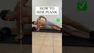 How not to side plank and how to do the side plank! #plank #abs #abworkout