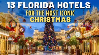 Visit These 13 Florida Hotels For The Most Iconic Christmas