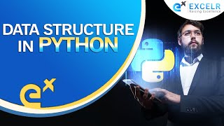 Data Structure In Python | Python Tutorial For Beginners | ExcelR