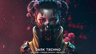 Aggressive Dark Techno Cyberpunk Dark Electro Mix Industrial Mix Music [ Copyright Free ]