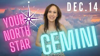Gemini, Finding your North Star!