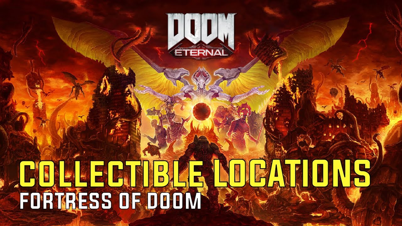 Fortress Of Doom | Collectible Locations | Doom Eternal - YouTube