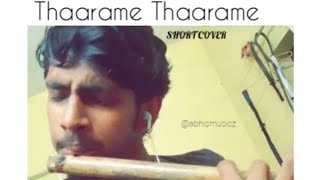 THAARAME THAARAME 💕 |  FLUTE COVER | KADARAM KONDAN